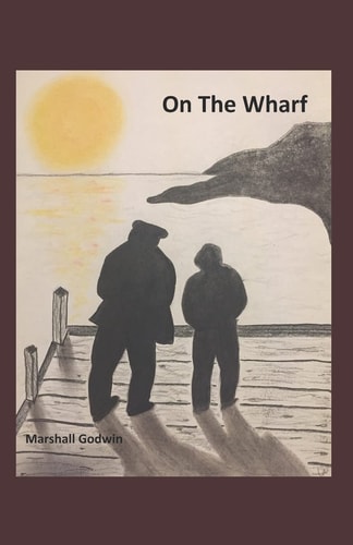 On The Wharf