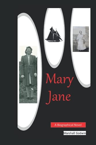 Mary Jane A Biographical Novel