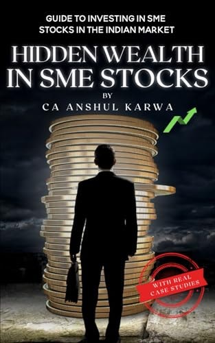 Hidden Wealth in SME Stocks Guide to Investing in SME IPO and Shares in the Indian Market