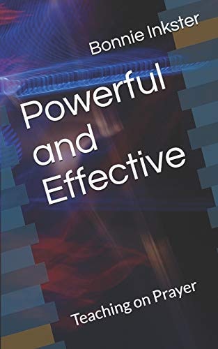 Powerful and Effective Teaching on Prayer