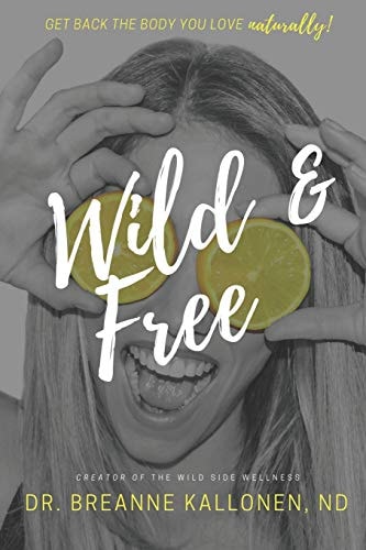 Wild and Free