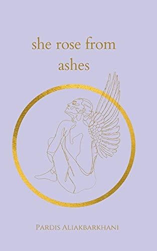 She Rose from Ashes