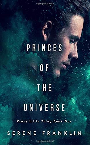 Princes of the Universe