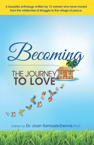 Becoming The Journey To Love