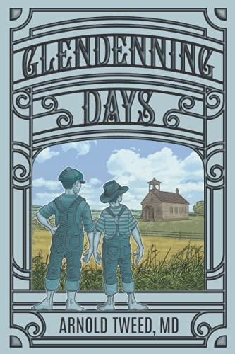 Glendenning Days The Legacy of the Pioneers