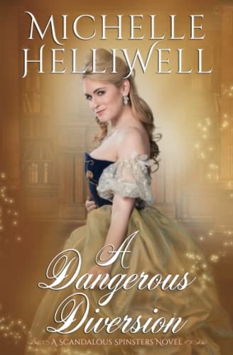 A Dangerous Diversion
