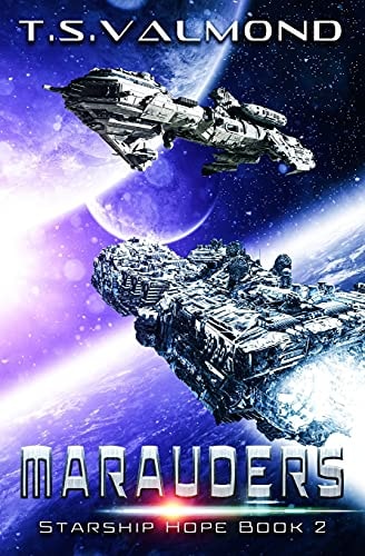 Marauders A Space Opera Adventure