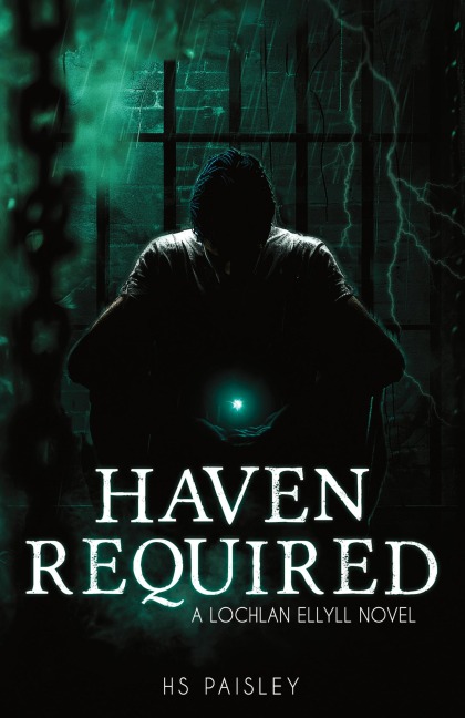 Haven Required: A Lochlan Ellyll Novel