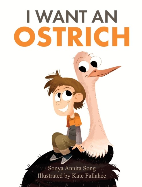 I Want an Ostrich