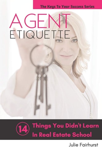 Agent Etiquette 14 Things That You Didn't Learn In Real Estate School