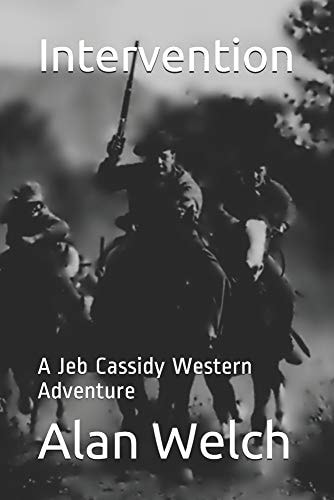 Intervention A Jeb Cassidy Western Adventure