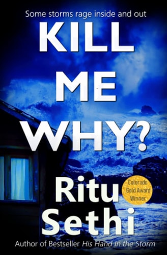 Kill Me Why? Chief Inspector Gray James Detective Murder Mystery Series Book 2