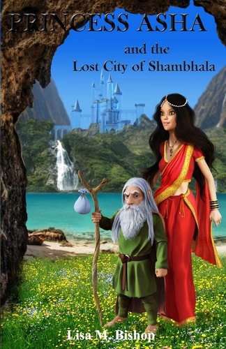 Princess Asha and the Lost City of Shambhala