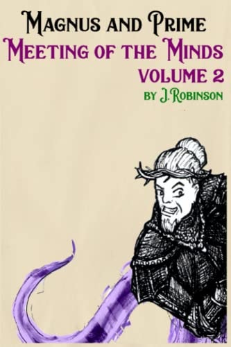 Meeting of the Minds Volume 2