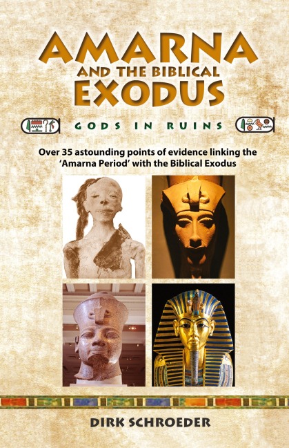Amarna and the Biblical Exodus: Gods in Ruins