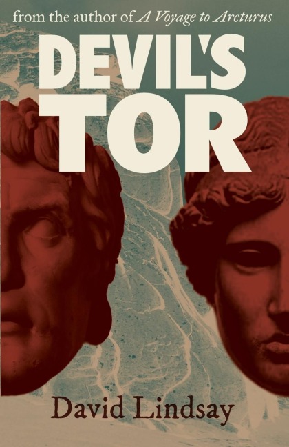 Devils Tor: from the author of A Voyage to Arcturus
