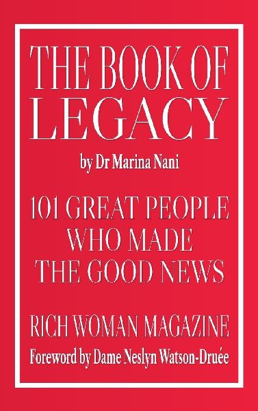 The Book of Legacy: 101 Great People Who Made¿The Good News¿