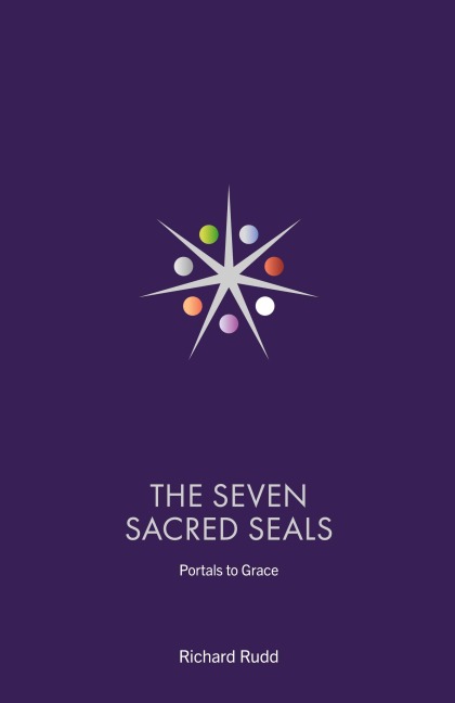 The Seven Sacred Seals: Portals To Grace