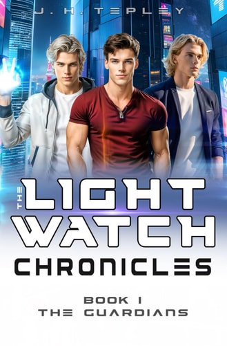 The Lightwatch Chronicles The Guardians