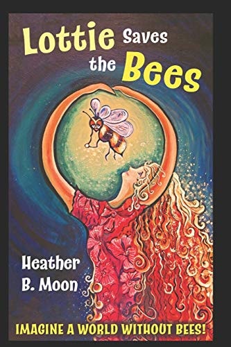 Lottie Saves the Bees (Manchester Special Edition) Full-Colour Edition Dedicated to Manchester