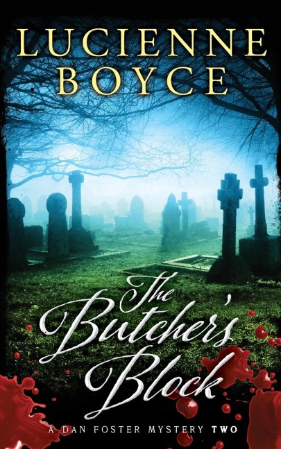The Butchers Block: A Dan Foster Mystery