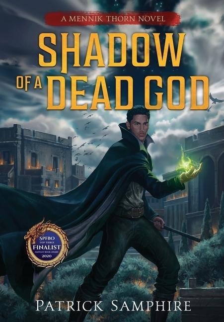 Shadow of a Dead God: An Epic Fantasy Novel
