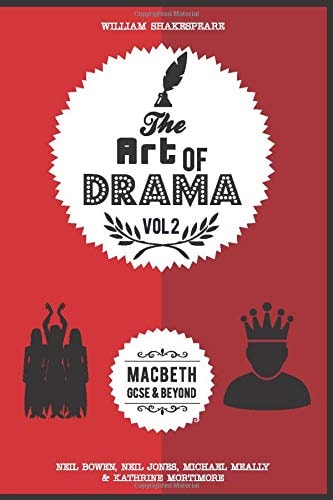 The Art of Drama, Volume 2 Macbeth