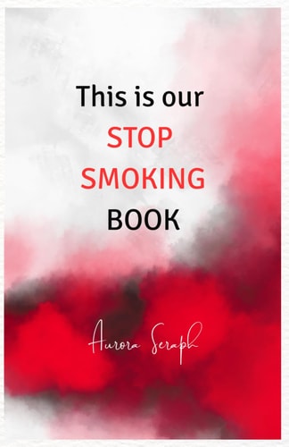 This is Our Stop Smoking Book