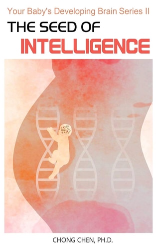The Seed of Intelligence Boost Your Baby