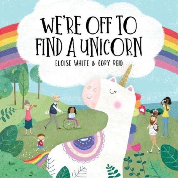 Were Off To Find A Unicorn