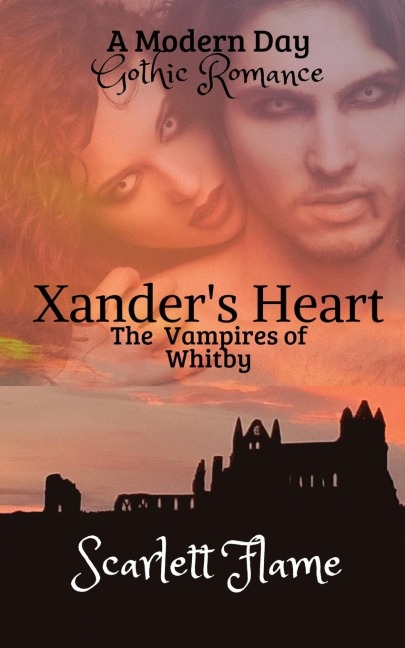 Xanders Heart: The Vampires of Whitby