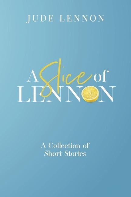 A Slice of Lennon