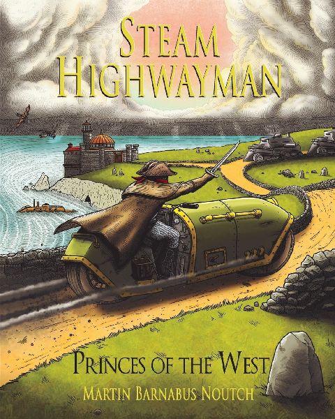 Steam Highwayman 4: Princes of the West