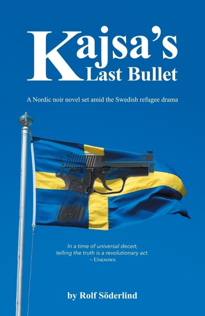 Kajsas Last Bullet