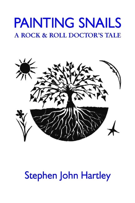 PAINTING SNAILS: A Rock & Roll Doctors Tale