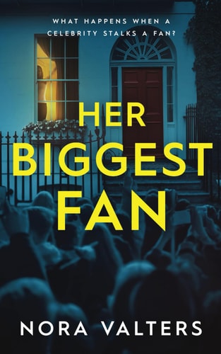 Her Biggest Fan