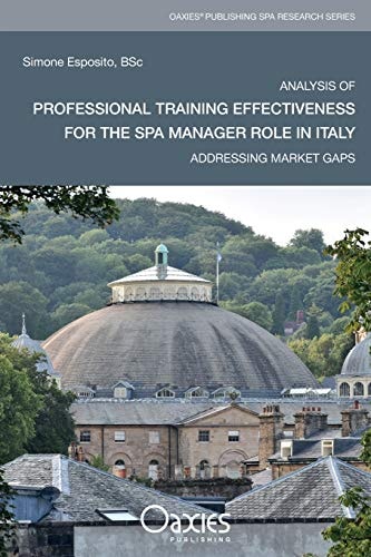 Analysis of Professional Training Effectiveness for the Spa Manager Role in Italy Addressing Market Gaps