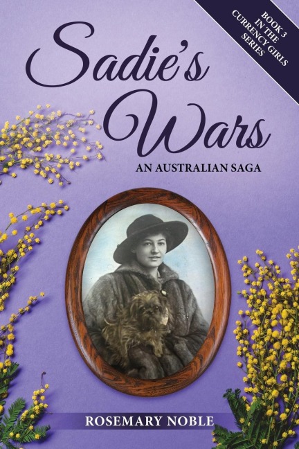 Sadies Wars: An Australian Saga