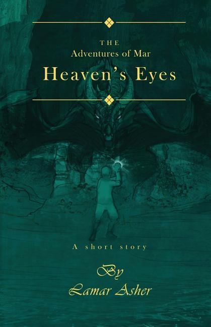 The Adventures of Mar: Heavens Eyes