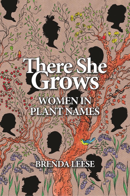 There She Grows: Women in Plant Names