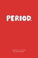 Period.: Everything you need to know about periods.