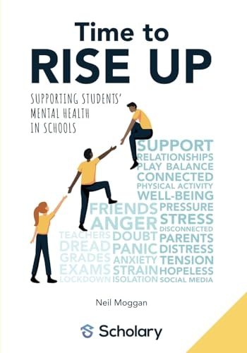 Time to RISE Up Supporting Students' Mental Health in Schools