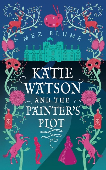 Katie Watson and the Painters Plot: Katie Watson Mysteries in Time, Book 1