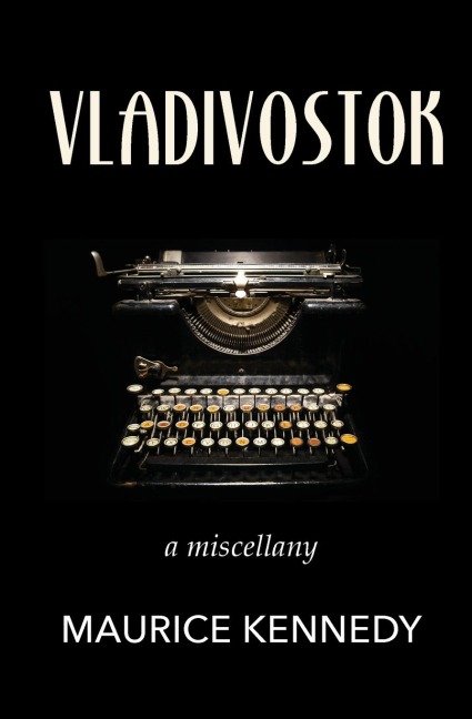 Vladivostock: a miscellany