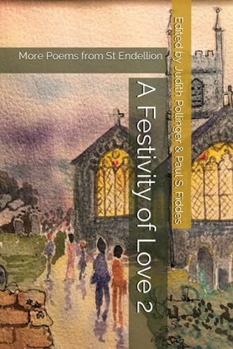 A Festivity of Love 2 More Poems from St Endellion