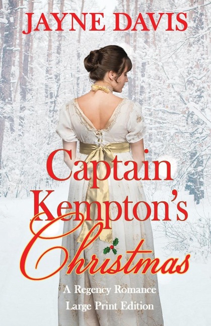 Captain Kemptons Christmas: Large Print Edition