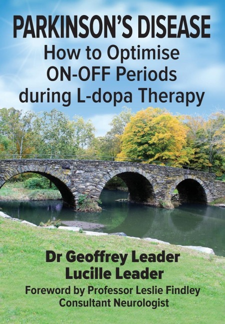 Parkinson's Disease: How to Optimise ON-OFF Periods during  L-dopa Therapy