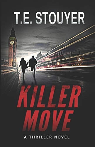 Killer Move (Action Thriller Novel, Eritis Series Book 2)