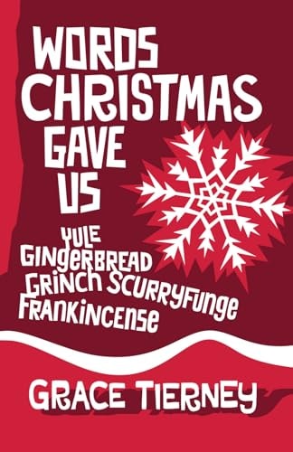 Words Christmas Gave Us
