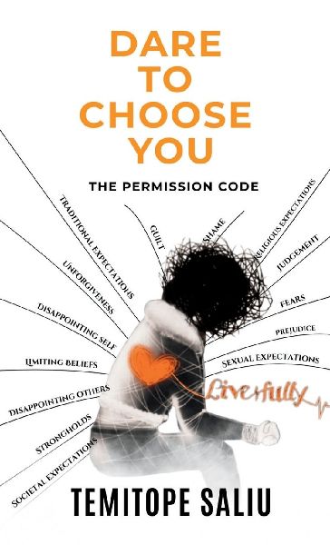 Dare To Choose You: The Permission Code